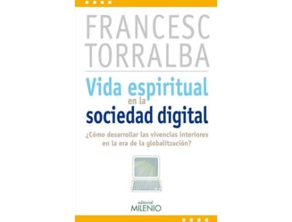 Livro Vida Espiritual En La Sociedad Digital de Francesc Torralba
