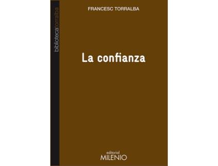 Livro La Confianza de Francesc Torralba Rosello