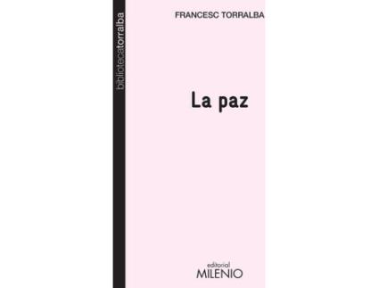 Livro La Paz de Francesc Torralba