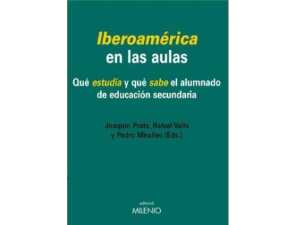 Livro IberoamÉrica En Las Aulas de Joaquin Valls Rafael Prats