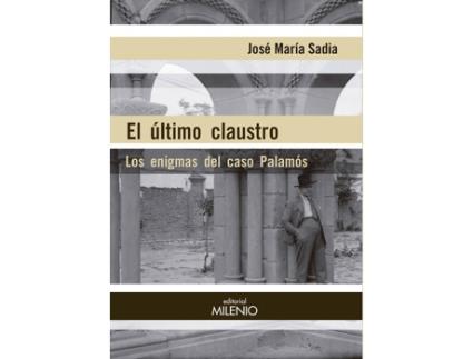 Livro El Último Claustro de José María Sadia PÉrez