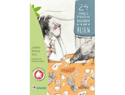 Livro 24 SEñaLES PARA DESCUBRIR A UN ALIEN de Juliana Muñoz Toro