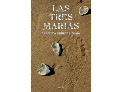 Livro Las Tres Marías de Arantxa Urretabizkaia