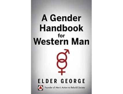 Livro Gender Handbook for Western Man de Elder George (Inglês)