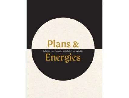 Livro Plans & Energies: Balance your budget, schedule, and spirit. Kate O'Brien (Inglês)