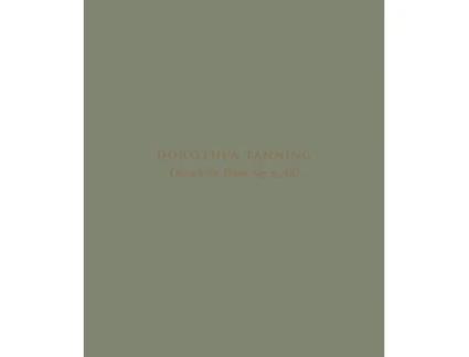 Livro Dorothea Tanning Doesn’t the Paint Say It All? de Dorothea Tanning (Inglês - Capa Dura)