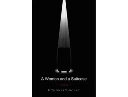 Livro A Woman and a Suitcase F. Thomas Vincent (Inglês)