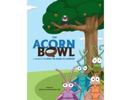 Livro The Acorn Bowl Jonathan McMullen (Inglês)