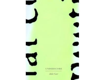 Livro Underscore de Julie Carr (Inglês)