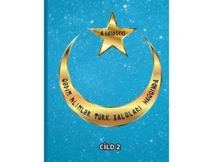 Livro Q?dim aliml?r türk xalqlari haqqinda. Cild 2. de Dr A Sanducci (Inglês)