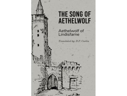 Livro The Song of Aethelwolf de Aethelwolf of Lindisfarne (Inglês)