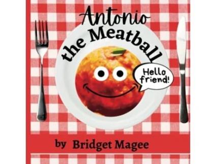 Livro Antonio the Meatball de Bridget Magee (Inglês)