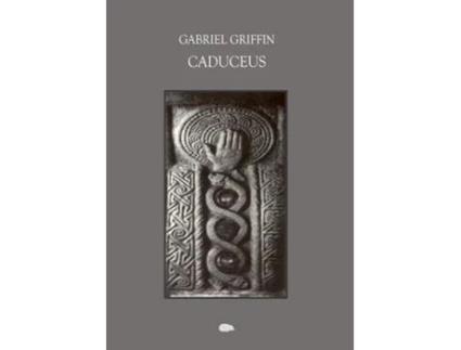 Livro Caduceus de Gabriel Griffin (Inglês)