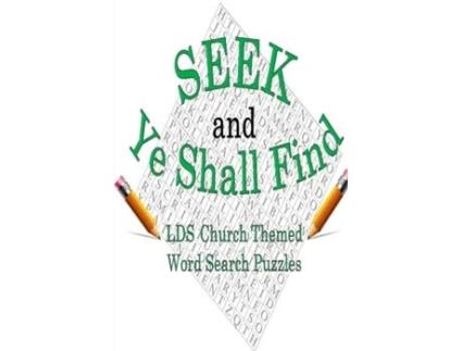 Livro Seek & Ye Shall Find: LDS Church Themed Word Search Puzzles Joseph Bunch (Inglês)