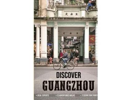 Livro Discover Guangzhou Janvi Chow (Inglês)