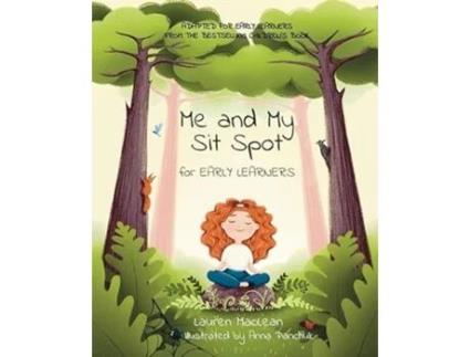 Livro Me and My Sit Spot for Early Learners de Lauren MacLean (Inglês)