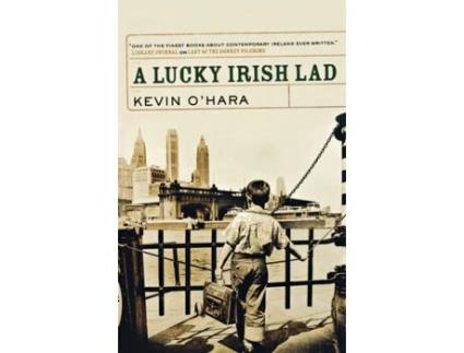 Livro Lucky Irish Lad Kevin O'hara (Inglês)