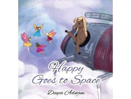 Livro Happy Goes To Space de Deepa Adnani (Inglês)