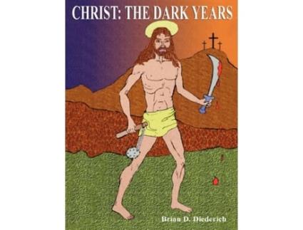 Livro CHRIST: THE DARK YEARS Limited Edition Brian Diederich (Inglês)