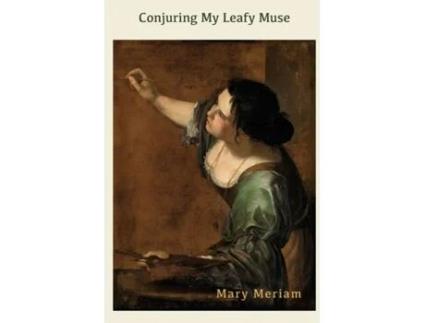 Livro Conjuring My Leafy Muse (The Lillian Trilogy) Mary Meriam (Inglês)