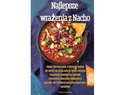 Livro Najlepsze wrazenia z Nacho de Sylwia Szczepanska (Inglês)