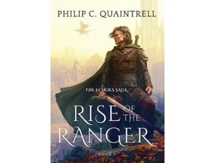 Livro Rise of the Ranger de Philip C Quaintrell (Inglês - Capa Dura)
