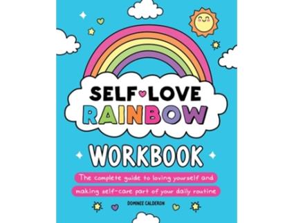 Livro Self-Love Rainbow Workbook de Dominee Calderon (Inglês)