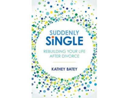 Livro Suddenly Single de Kathey Batey (Inglês)