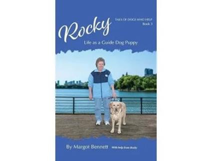 Livro Rocky, Life as a Guide Dog Puppy de Margot Bennett (Inglês - Capa Dura)