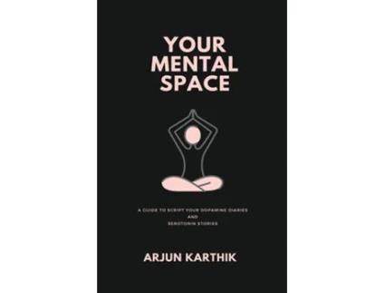 Livro Your Mental Space de Arjun Karthik (Inglês)