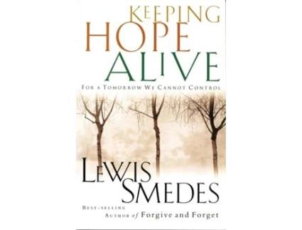 Livro Keeping Hope Alive: For a Tomorrow We Cannot Control Lewis Smedes (Inglês)