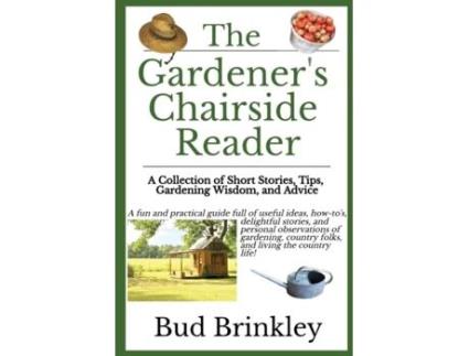 Livro The Gardener's Chairside Reader Bud Brinkley (Inglês)