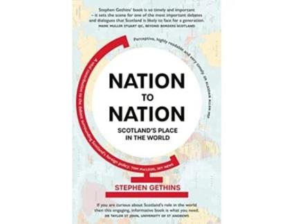 Livro Nation to Nation de Stephen Gethins (Inglês)