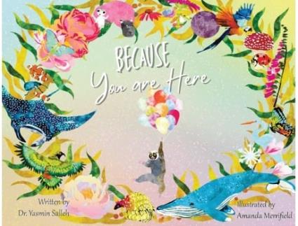 Livro Because You Are Here Dr Yasmin Salleh (Inglês)