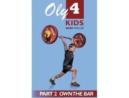 Livro Oly 4 Kids: Part 2 - Own the Bar Dani Waller (Inglês)