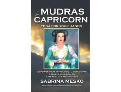 Livro Mudras for Capricorn: Yoga for your Hands (Mudras for Astrological Signs) Sabrina Mesko (Inglês)