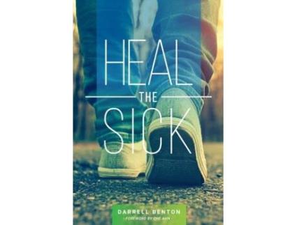 Livro Heal the Sick Darrell Benton (Inglês)