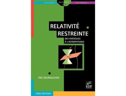 Livro Relativité restreinte des particules à lastrophysique SAVOIRS ACTUELS French Edition de Eric Gourgoulhon (Francês)