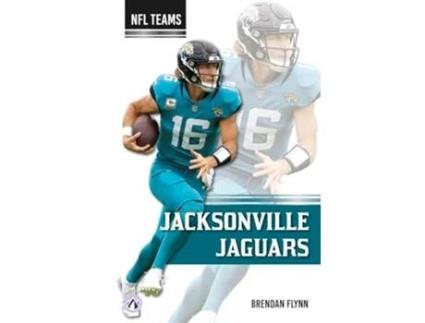 Livro Jacksonville Jaguars de Brendan Flynn (Inglês)