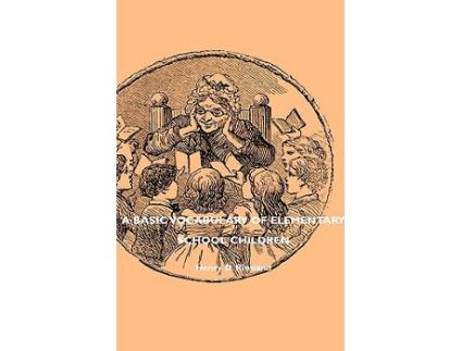 Livro A Basic Vocabulary of Elementary School Children de Henry D Rinsland (Inglês)