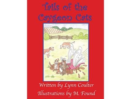 Livro Tails of the Caygeon Cats de Lynn Coulter (Inglês)