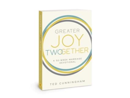 Livro Greater Joy Twogether de Ted Cunningham (Inglês)