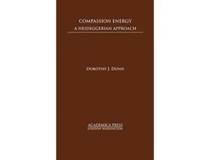 Livro Compassion Energy de Dorothy Dunn (Inglês - Capa Dura)