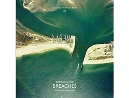 Livro Jamaica Bay Pamphlet Library 07 Barrier Island Breaches de Catherine Seavitt Nordenson (Inglês)