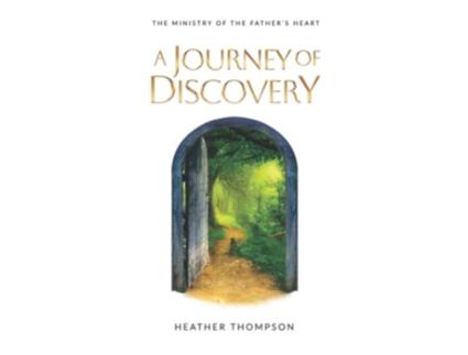Livro Journey of Discovery The Ministry of the Fathers Heart de Heather Thompson (Inglês)