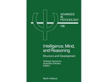 Livro Intelligence, Mind, and Reasoning de A Demetriou e A Efklides (Inglês - Capa Dura)