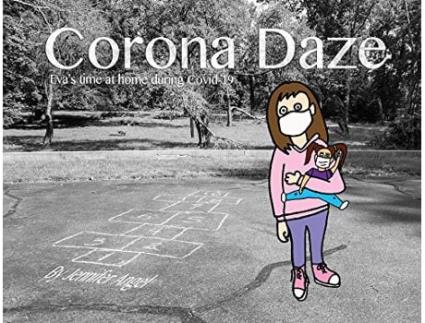 Livro Corona Daze Evas time at home during Covid19 de Jennifer Angel (Inglês)