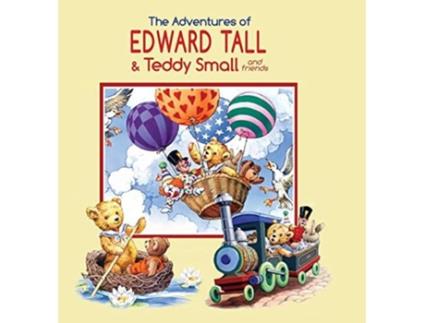 Livro The Adventures of Edward Tall amp Teddy Small and Friends de John Patience (Inglês)