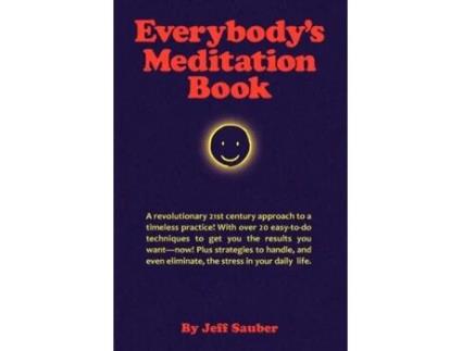 Livro Everybody's Meditation Book Jeff Sauber (Inglês)