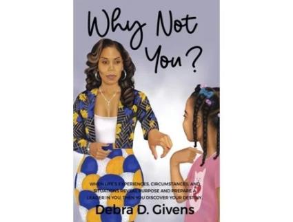 Livro Why Not You Debra Givens (Inglês)
